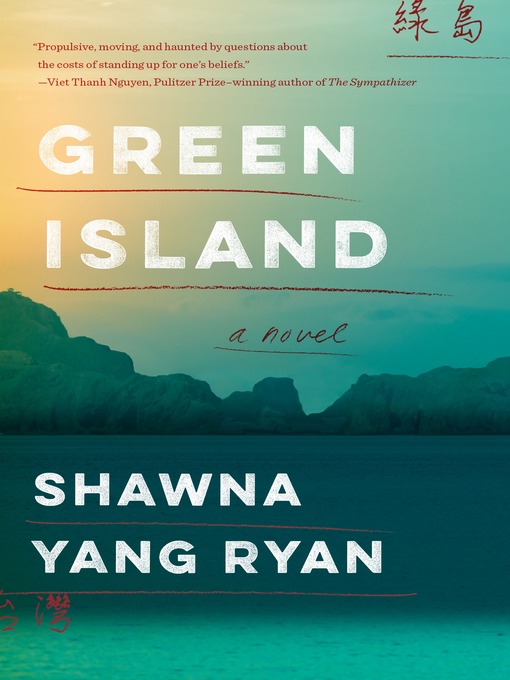 Title details for Green Island by Shawna Yang Ryan - Wait list